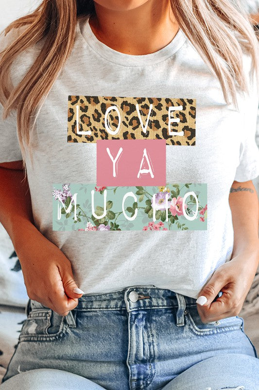 Valentine's Day Love Ya Mucho Graphic Tee